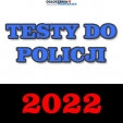 Testy do Policji 2022